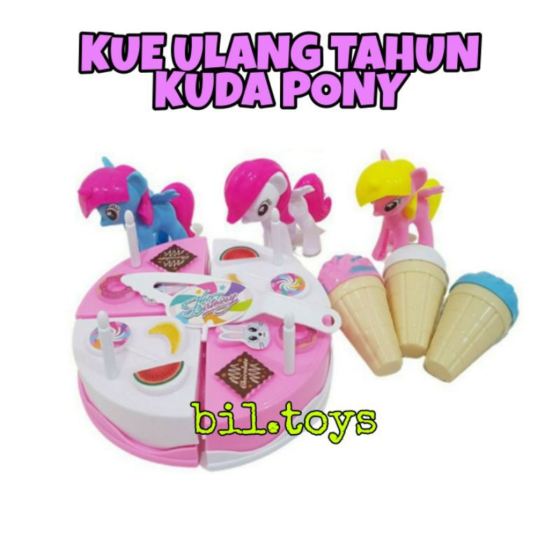Jual ROTI ULANG TAHUN MAINAN ANAK POTONG KUE TART 3 KUDA PONI, ICE ...