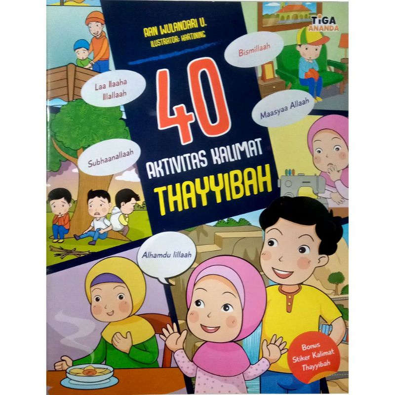 Jual Buku Anak 40 Aktivitas Kalimat Thayyibah | Shopee Indonesia