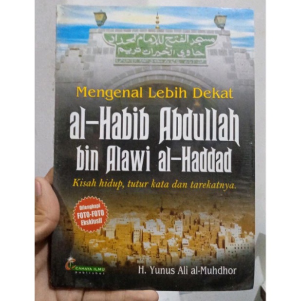 Jual Mengenal Lebih Dekat Al Habib Abdullah Bin Alawi | Shopee Indonesia