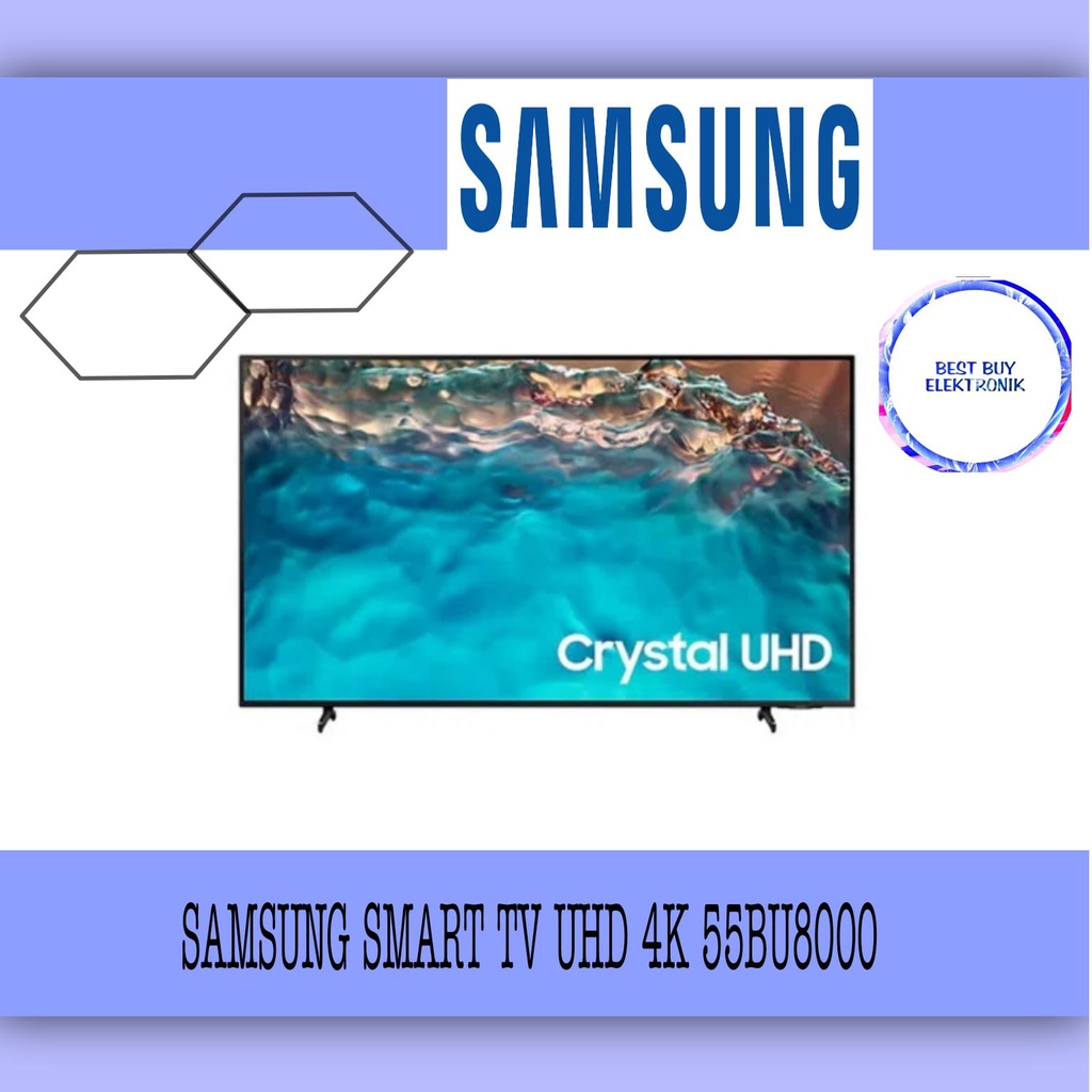 Jual Samsung 55bu8000 Crystal 4k Uhd Smart Tv 55 Inch Ua55bu8000 New2022 Shopee Indonesia 1486