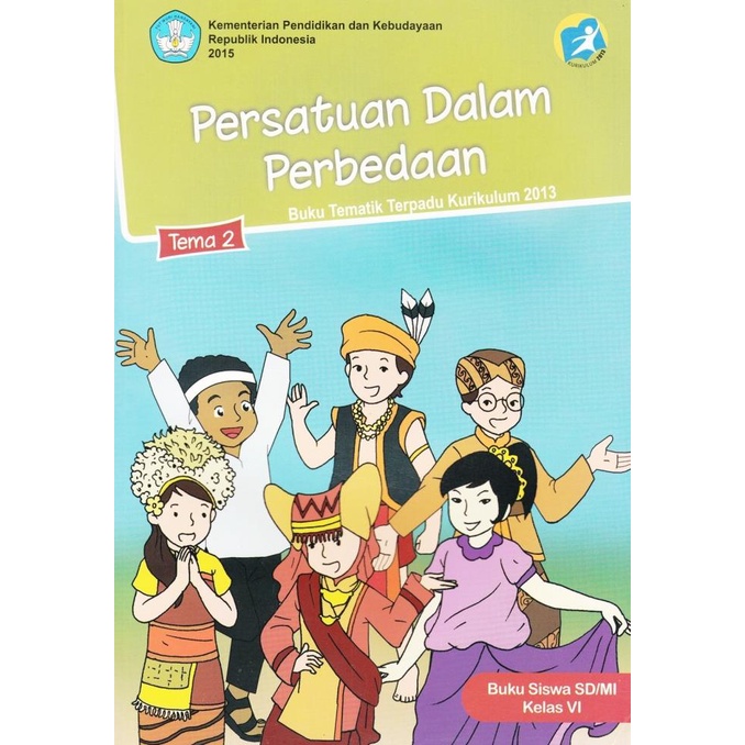 Jual Buku Kurikulum 2013 Kelas 6 Tema 2 Persatuan Dalam Perbedaan ...