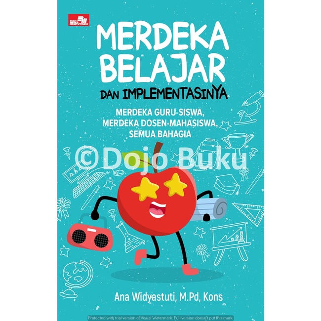 Jual Buku Merdeka Belajar Dan Implementasinya: Merdeka Guru-Siswa ...