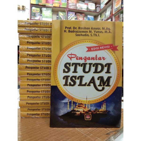 Jual Buku Pengantar Studi Islam Edisi Revisi By Prof Dr Rosihon Anwar ...