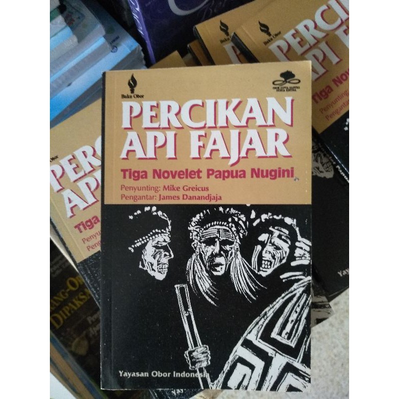 Jual Percikan Api Fajar tiga novelet Papua Nugini - mike greicus ...