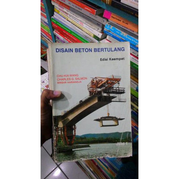 Jual Jual Buku Desain Beton Bertulang . Chu Kia Wang , Dkk. 