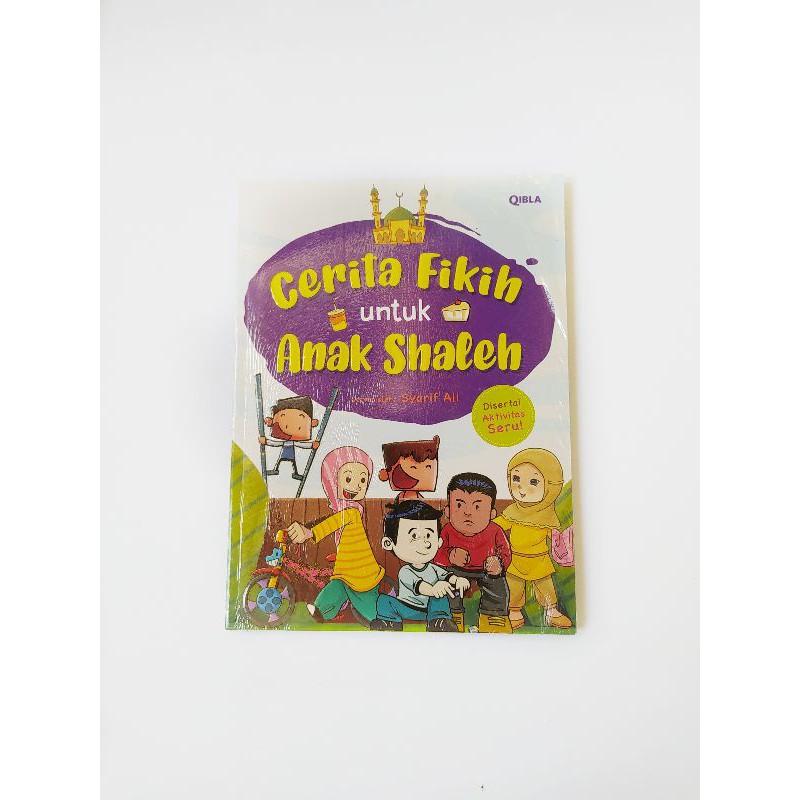 Jual Buku Cerita Fikih Untuk Anak Shaleh | Shopee Indonesia