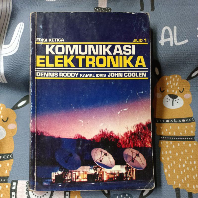 Jual KOMUNIKASI ELEKTRONIKA EDISI KETIGA JILID 1 ORIGINAL Dennis