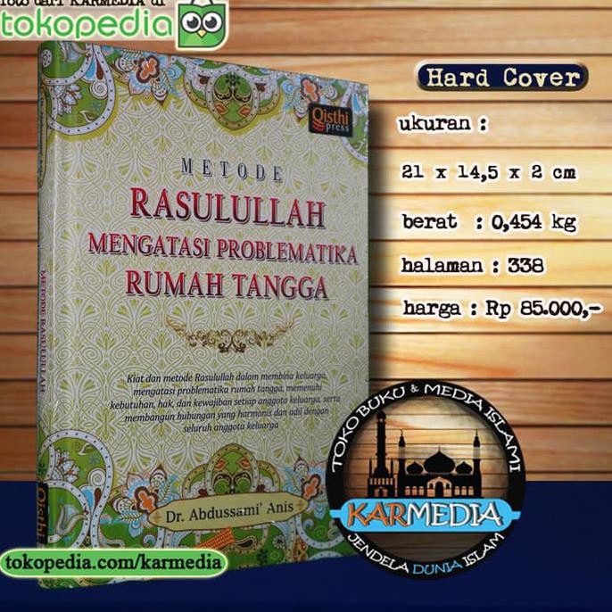 Jual Metode Rasulullah Mengatasi Problematika Rumah Tangga - Qisthi ...