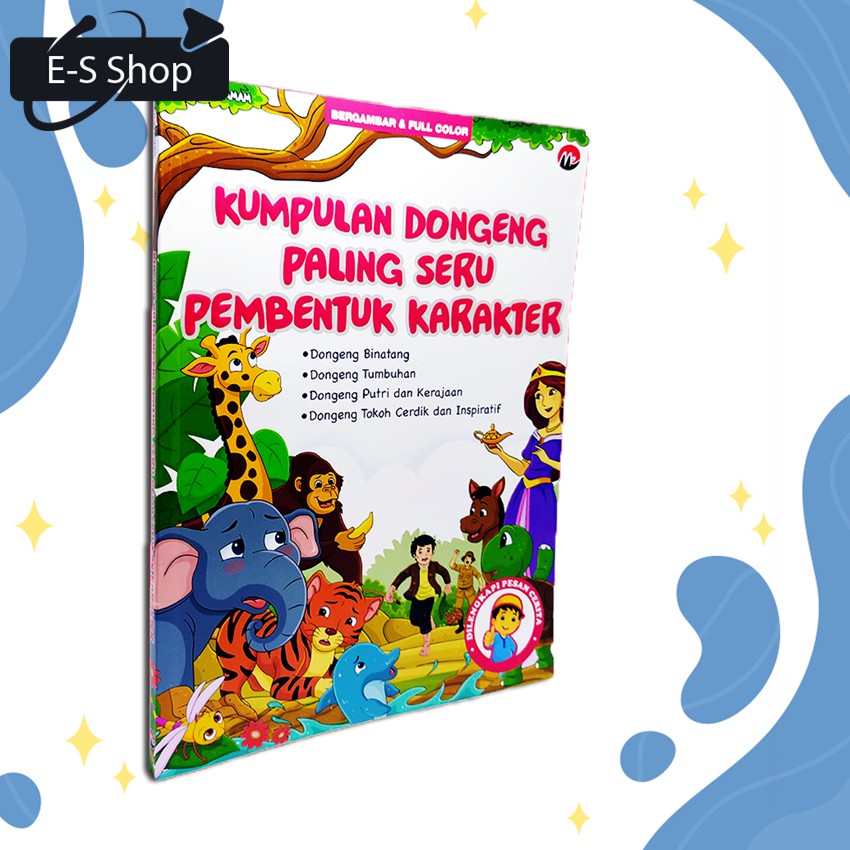 Jual BUKU CERITA DONGENG ANAK KUMPULAN DONGENG PALING SERU PEMBENTUK ...