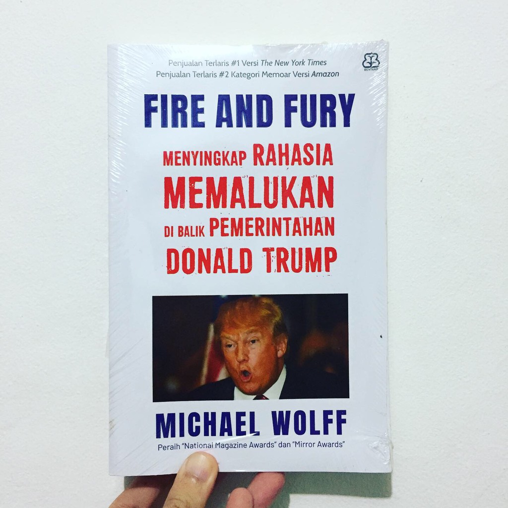 Jual FIRE AND FURY - Menyingkap Rahasia Memalukan Di Balik Pemerintahan ...