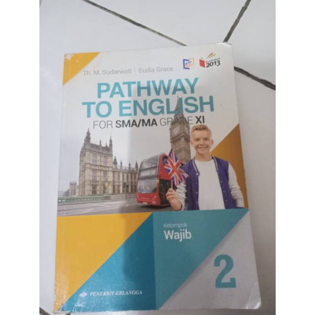 Jual BUKU PATHWAY TO ENGLISH Kelas XI | Shopee Indonesia