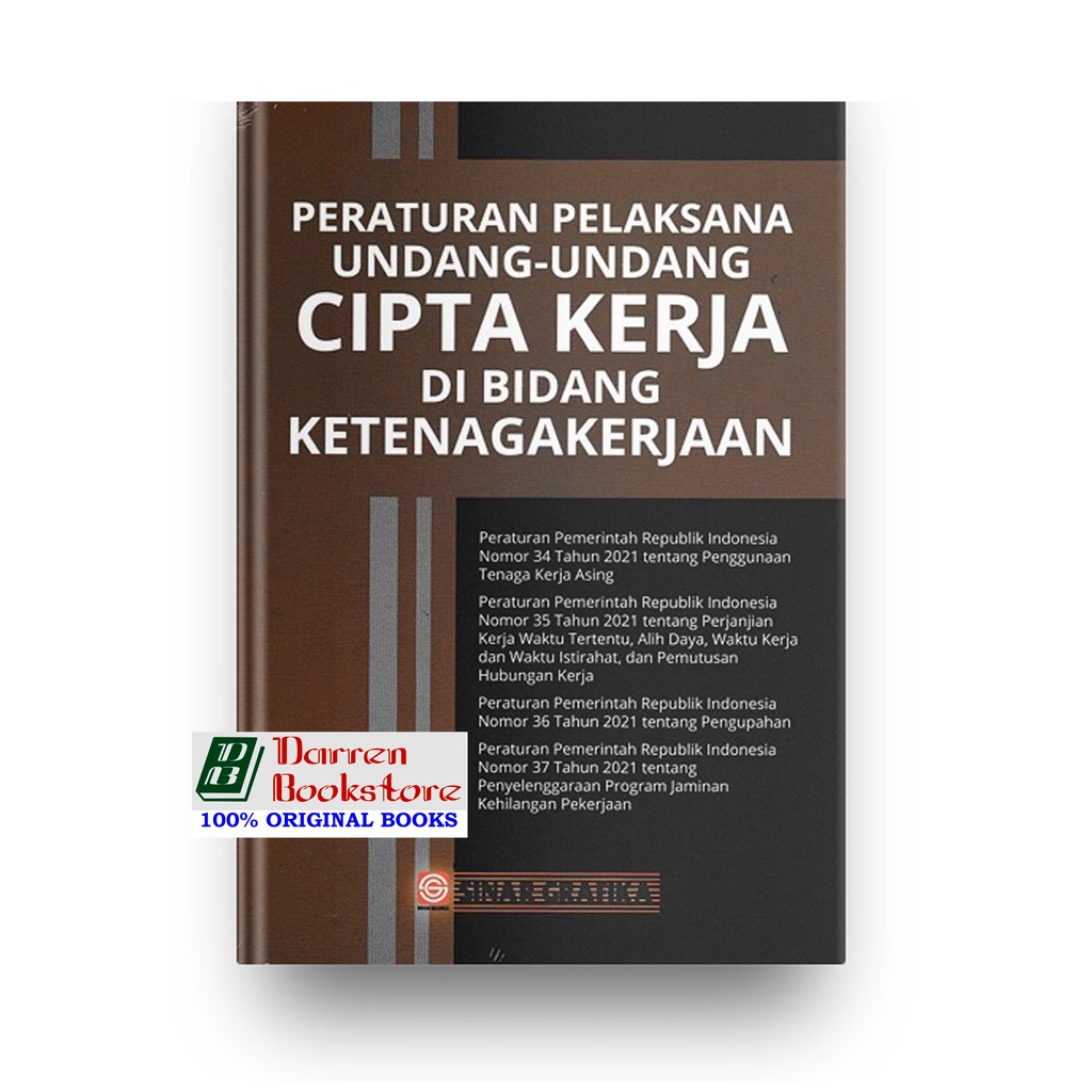 Jual Peraturan Pelaksanaan UU Cipta Kerja Di Bidang Ketenagakerjaan ...