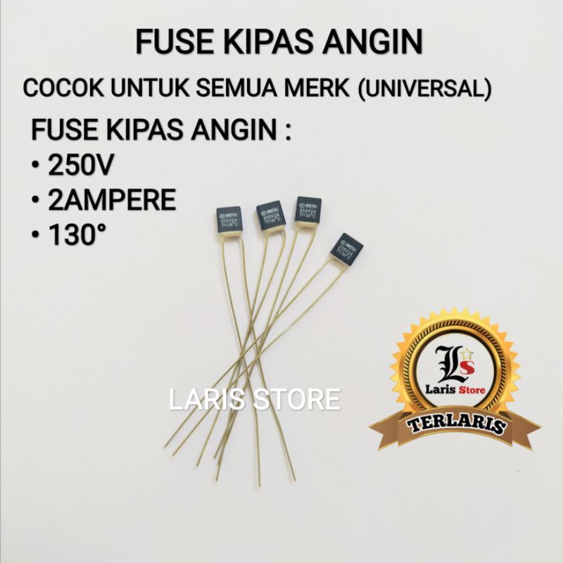 Jual Fuse Kipas Angin Thermofuse 2A 205V Miyako Cosmos Semua Merk ...