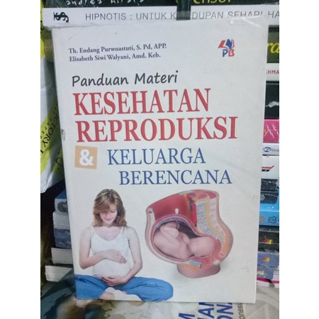 Jual BUKU PANDUAN MATERI KESEHATAN REPRODUKSI DAN KELUARGA BERENCANA ...