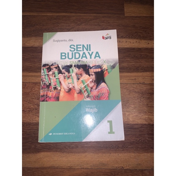 Jual Buku Seni Budaya Kelas X Penerbit Erlangga (BACA DESKRIPSI ...