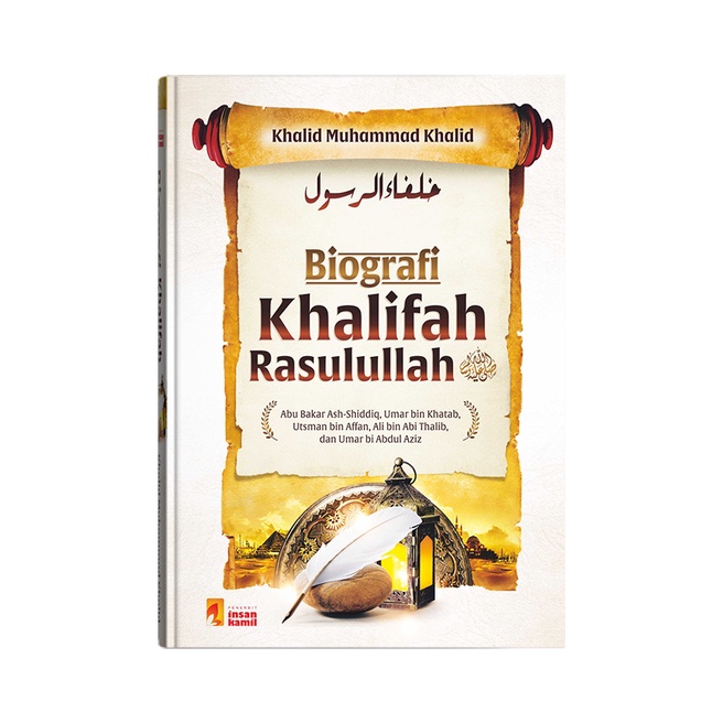 Jual Biografi Khalifah Rasulullah Khalid Muhammad Khalid 17 x 24 cm ...