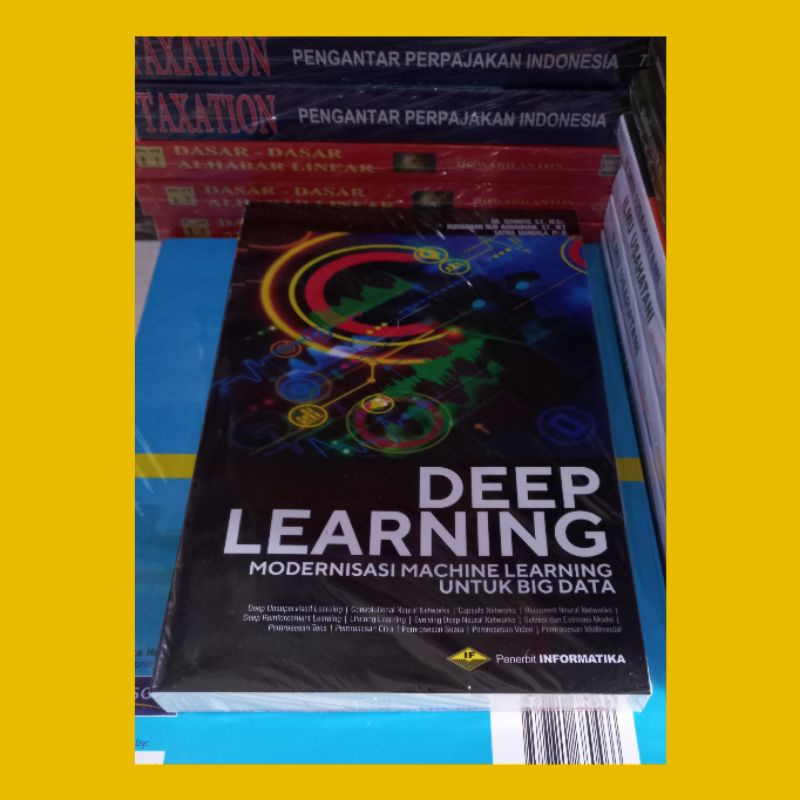 Jual Deep Learning Modernisasi Machine Learning Untuk Big Data | Shopee ...