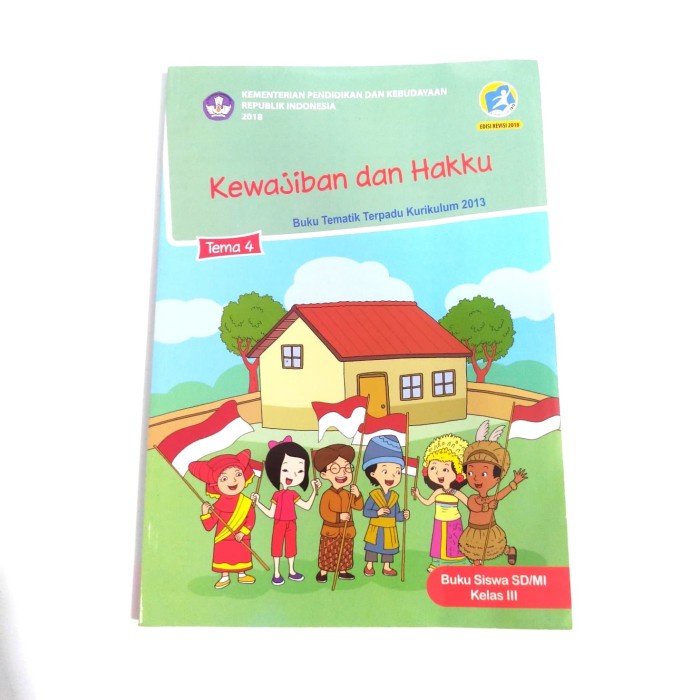 Jual Buku Tematik Sd Kelas 3 Tema 4 Kewajiban Dan Hakku Shopee Indonesia