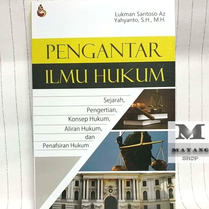 Jual BUKU ASLI FAKULTAS HUKUM PENGANTAR ILMU HUKUM Sejarah Pengertian ...