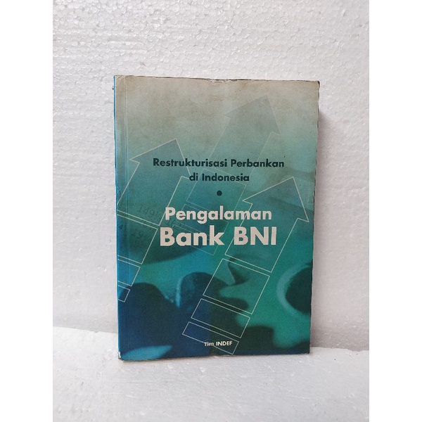 Jual Restrukturisasi Perbankan Di Indonesia Pengalaman Bang BNI ...