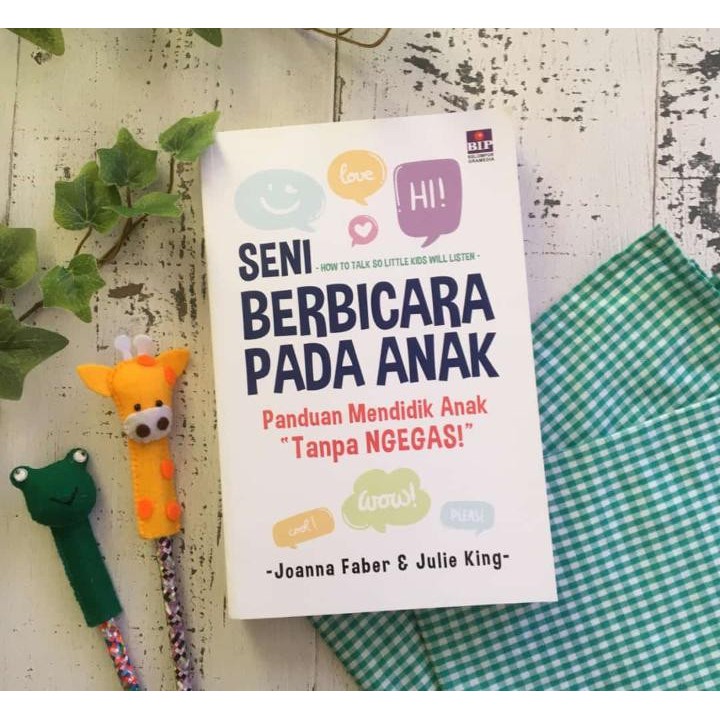 Jual BEST SELLER!!! SENI BERBICARA PADA ANAK TANPA NGE-GAS (HOW TO TALK ...