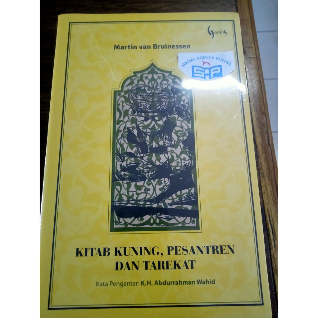 Jual Buku Kitab Kuning Pesantren Dan Tarekat - Martin Van Bruinessen ...