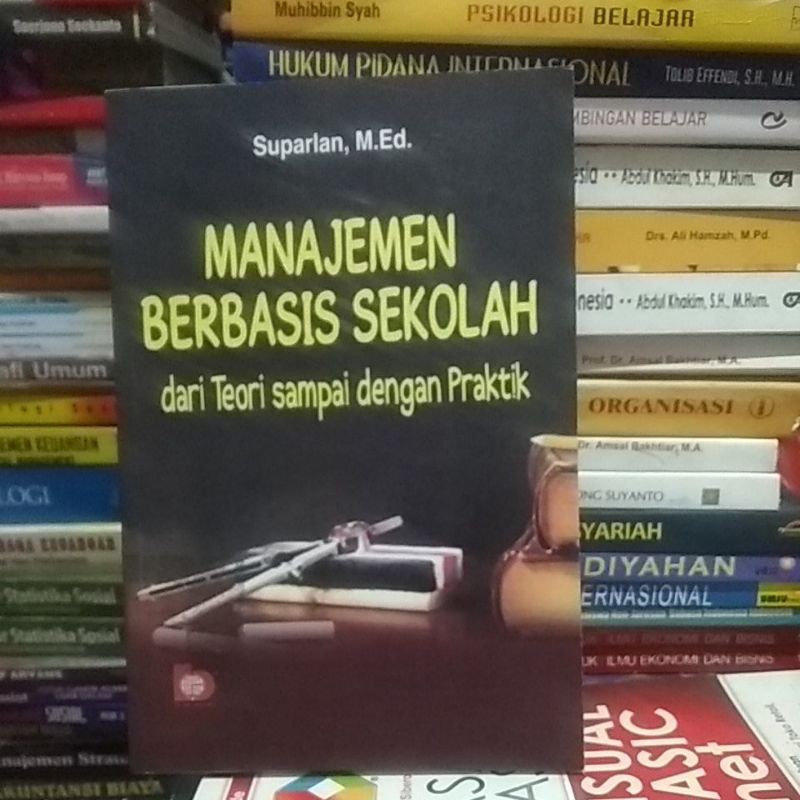 Jual Manajemen Berbasis Sekolah Dari Teori Sampai Dengan Praktik ...