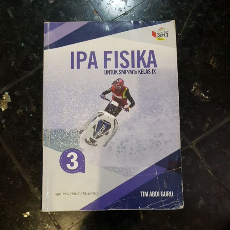 Jual Buku Ipa Fisika Kelas 9 Ix Smp Penerbit Erlangga Tim Abdi Guru Kurikulum 2013