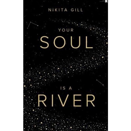 Jual Buku Your Soul Is A River Nikita Gill English Shopee Indonesia 4562