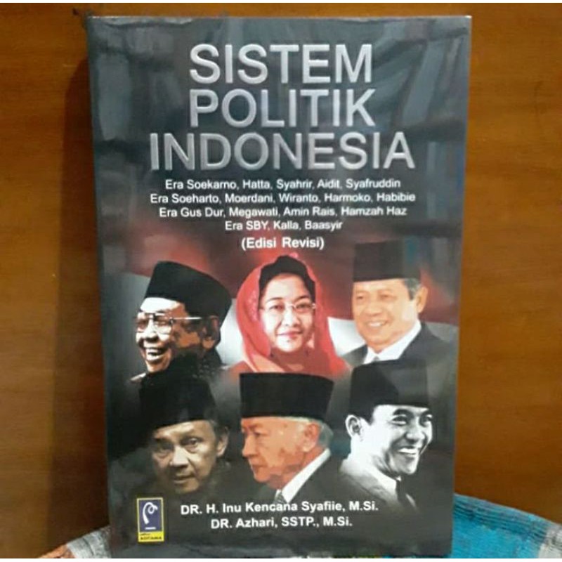 Jual Sistem Politik Indonesia Dr. H. Inu Kencana Syafiie Buku Original ...