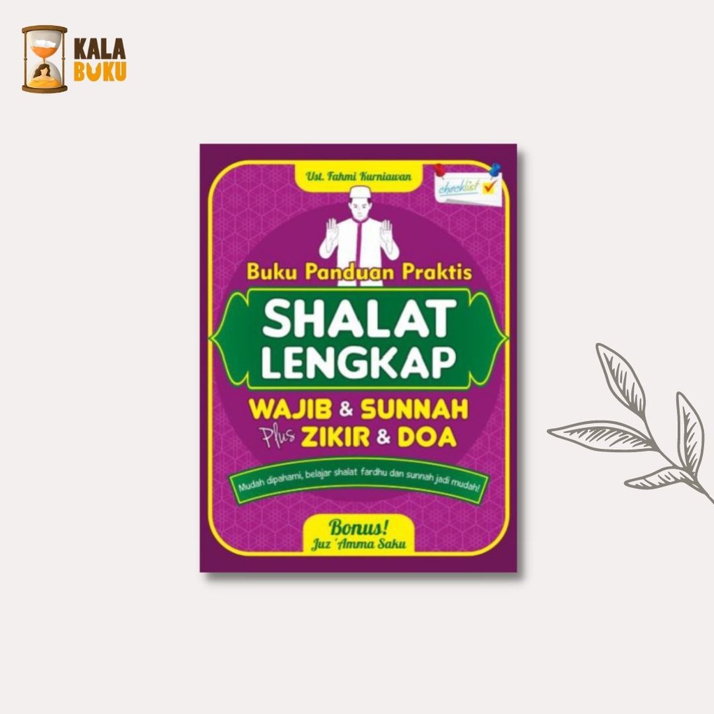 Jual BUKU PANDUAN PRAKTIS SHALAT LENGKAP | CHECKLIST | Shopee Indonesia