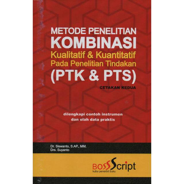 Jual Metode Penelitian Kombinasi Kualitatif Dan Kuantitatif Siswanto ...