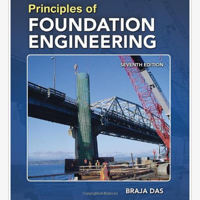 Jual Buku - Principles Of Foundation Engineering, SI Edition Braja M ...