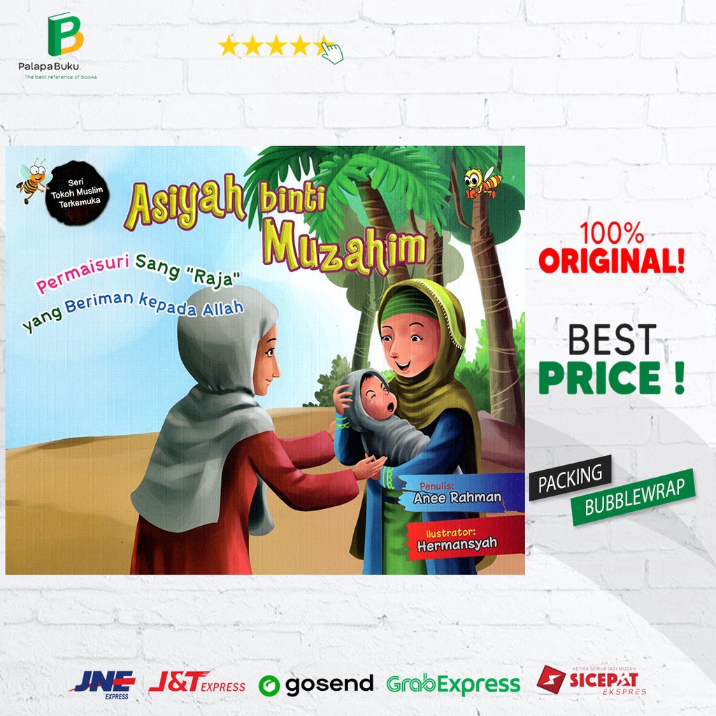 Jual Buku Anak : Asiyah Binti Muzahim ( Permaisuri Sang Raja Yang ...