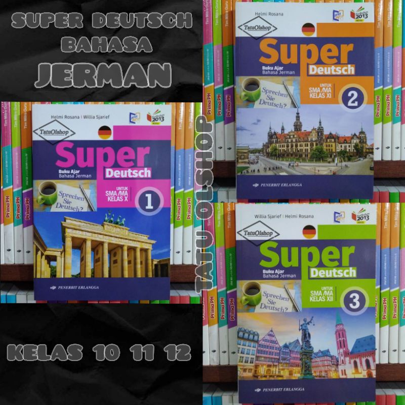 Jual Buku Super Deutsch Buku Ajar Bahasa Jerman SMA Kelas 10 11 12 X XI ...