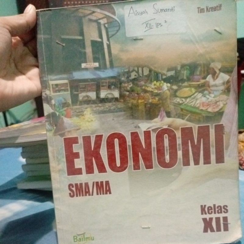 Jual BUKU EKONOMI KELAS 12 3 SMA BEKAS BAILMU | Shopee Indonesia