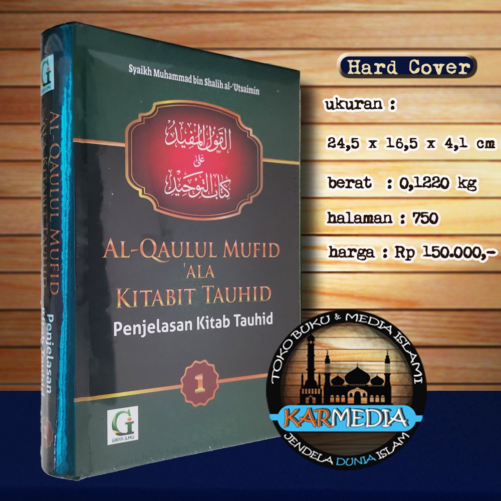 Jual Jilid 1 Al Qaulul Mufid Ala Kitabit Tauhid Penjelasan Kitab