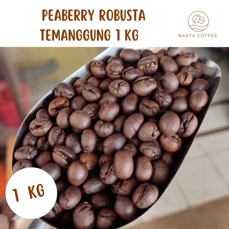 Jual Nanta Coffee Peaberry Robusta Temanggung 1 Kg Shopee Indonesia