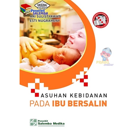 Jual Buku Asuhan Kebidanan Pada Ibu Bersalin | Shopee Indonesia