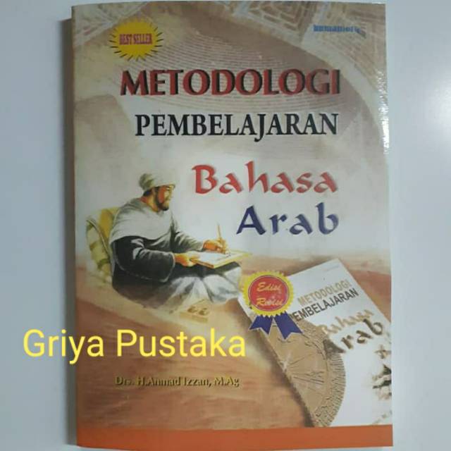 Jual Metodologi Pembelajaran Bahasa Arab Drs H Ahmad Izzan M Ag