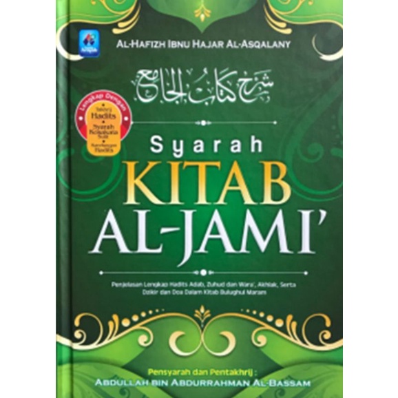 Jual Buku Original: Syarah Kitab Al - Jami' ( Syarah Kitab Al-jami 