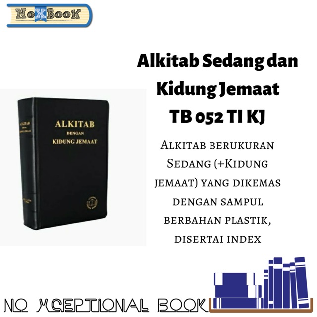 Jual ALKITAB SEDANG DAN KIDUNG JEMAAT TB 052 TI KJ | Shopee Indonesia