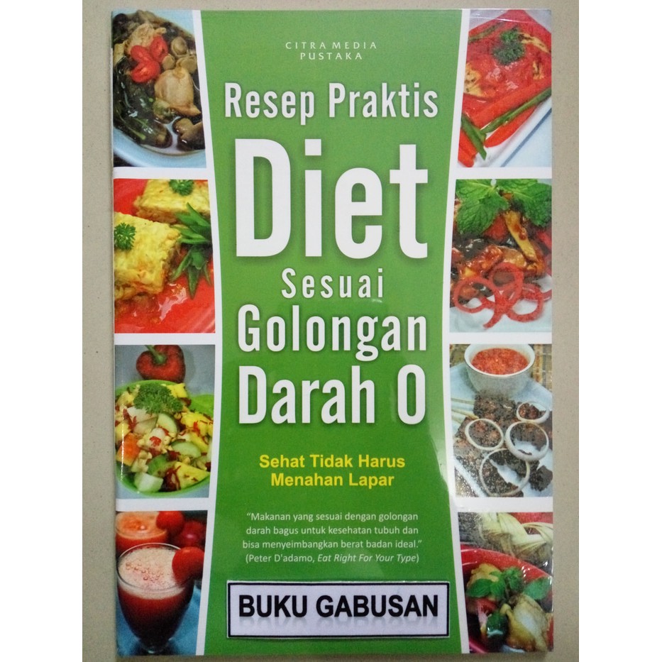 Jual Resep Praktis Diet Sesuai Golongan Darah O | Shopee Indonesia