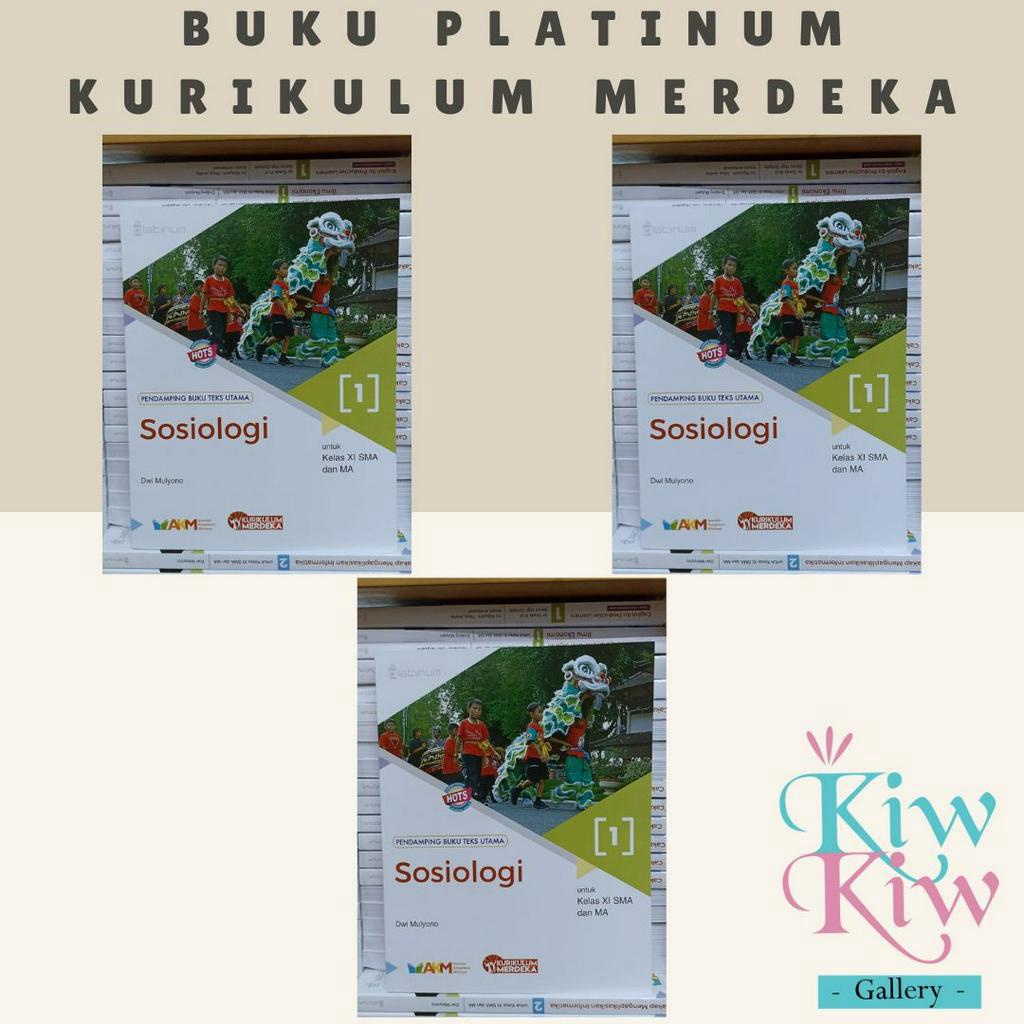 Jual Buku Sosiologi Kelas 11, 12 SMA/MA Kurikulum Merdeka - Platinum ...