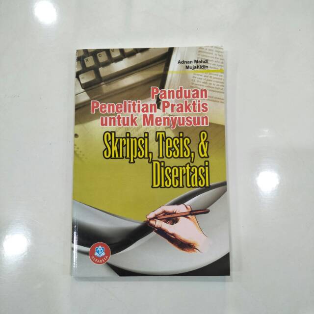 Jual PANDUAN PENELITIAN PRAKTIS UNTUK MENYUSUN SKRIPSI, TESIS ...