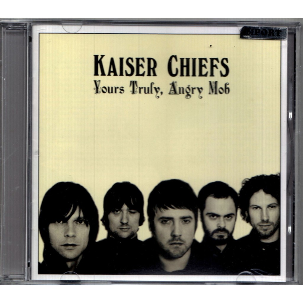 Jual KAISER CHIEFS - YOURS TRULY ANGRY MOB | Shopee Indonesia