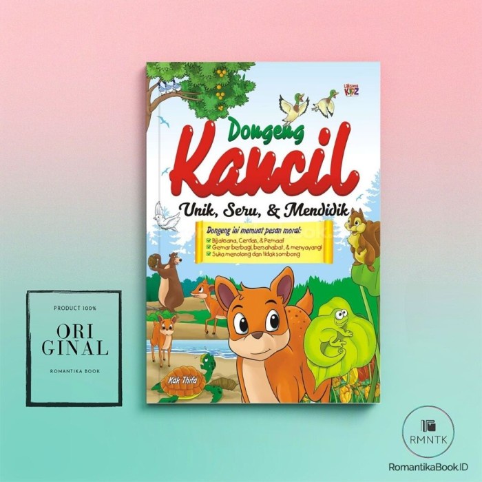 Jual BUKU DONGENG KANCIL: Unik, Seru, Dan Mendidik - Buku Anak PAUD TK ...