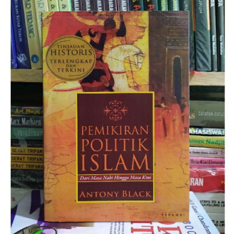 Jual PEMIKIRAN POLITIK ISLAM Dari Masa Nabi Hingga Masa Kini Anthony