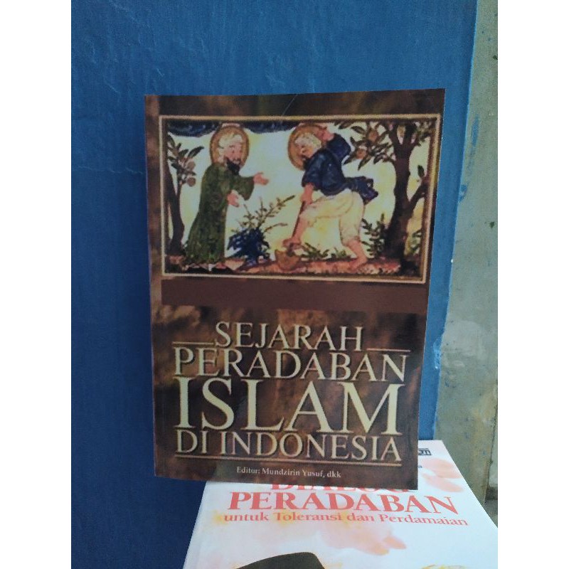 Jual Sejarah Peradaban Islam Di Indonesia | Shopee Indonesia