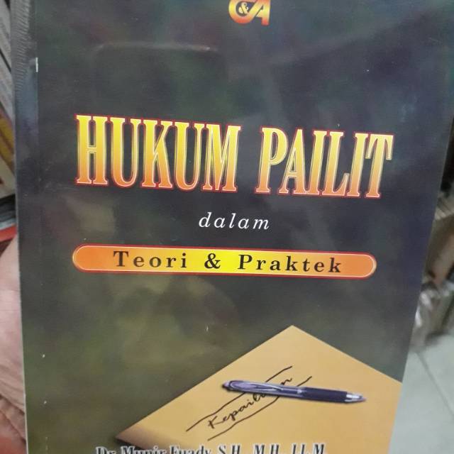 Jual HUKUM PAILIT DALAM TEORI DAN PRAKTEK.PENERBIT CITRA ADITYA BHAKTI ...